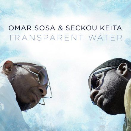 Omar Sosa Transparent Water