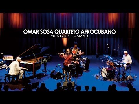 Omar Sosa Quarteto AfroCubano - Live @MoMkult
